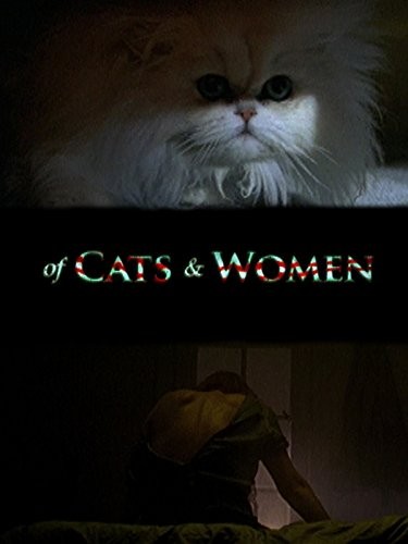 Of Cats & Women (2007) afişi Of Cats & Women (2007) afişi