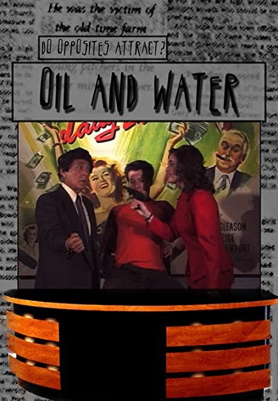 Oil & Water (2006) afişi Oil & Water (2006) afişi