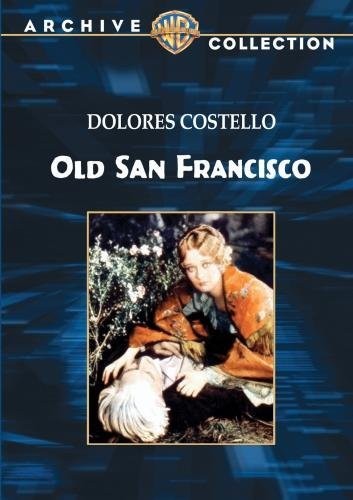 Old San Francisco (1927) afişi Old San Francisco (1927) afişi
