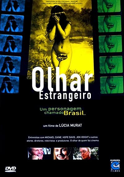 Olhar Estrangeiro (2006) afişi Olhar Estrangeiro (2006) afişi
