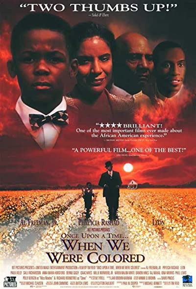 Once Upon A Time... When We Were Colored (1995) afişi Once Upon A Time... When We Were Colored (1995) afişi