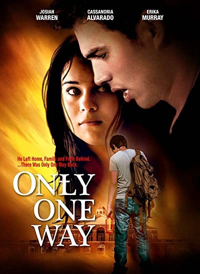 Only One Way (2014) afişi Only One Way (2014) afişi