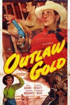 Outlaw Gold (1950) afişi