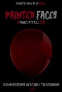 Painted Faces (2017) afişi Painted Faces (2017) afişi