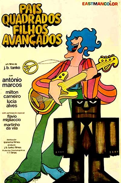 Pais Quadrados... Filhos Avançados (1970) afişi Pais Quadrados... Filhos Avançados (1970) afişi