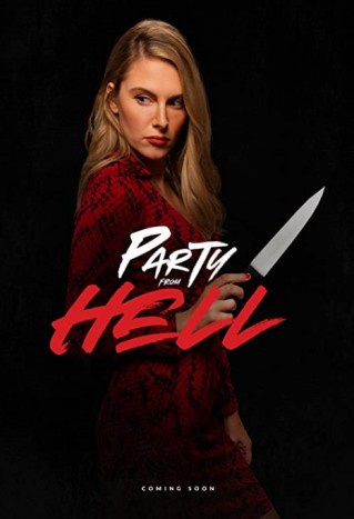 Party from Hell (2021) afişi Party from Hell (2021) afişi