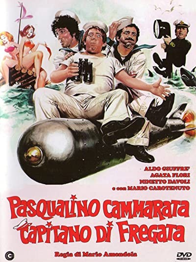 Pasqualino Cammarata... Capitano Di Fregata (1974) afişi Pasqualino Cammarata... Capitano Di Fregata (1974) afişi