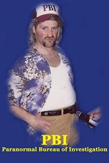 PBI: Paranormal Bureau of Investigation (2007) afişi