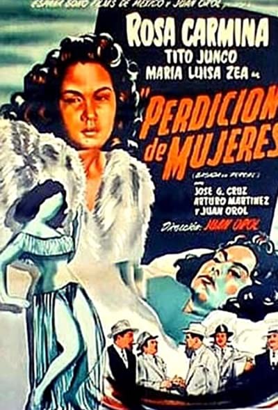 Perdición De Mujeres (1951) afişi Perdición De Mujeres (1951) afişi