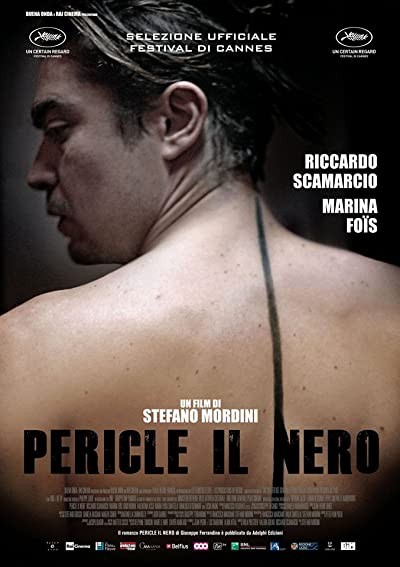 Pericle il Nero (2016) afişi Pericle il Nero (2016) afişi