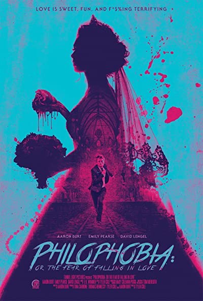 Philophobia: Or the Fear of Falling in Love (2019) afişi Philophobia: Or the Fear of Falling in Love (2019) afişi