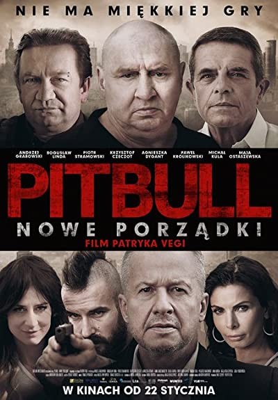 Pitbull. Nowe porzadki (2016) afişi Pitbull. Nowe porzadki (2016) afişi