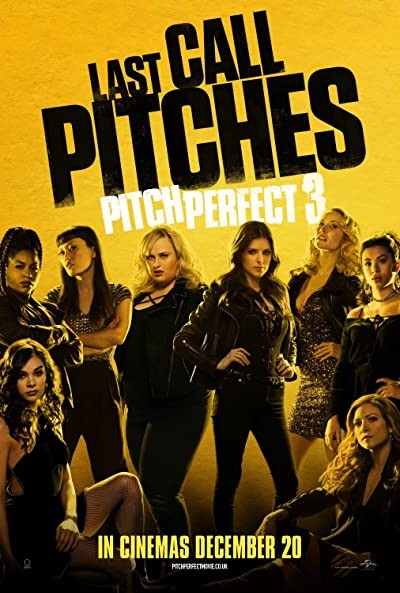 Pitch Perfect 3 (2017) afişi Pitch Perfect 3 (2017) afişi