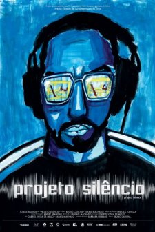 Projeto Silêncio (2010) afişi