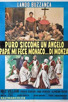 Puro Siccome Un Angelo Papà Mi Fece Monaco... Di Monza (1969) afişi