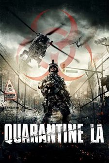 Quarantine L.A. (2013) afişi