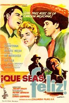 ¡que Seas Feliz! (1956) afişi