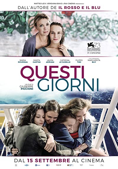 Questi giorni (2016) afişi Questi giorni (2016) afişi