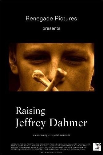 Raising Jeffrey Dahmer (2006) afişi Raising Jeffrey Dahmer (2006) afişi