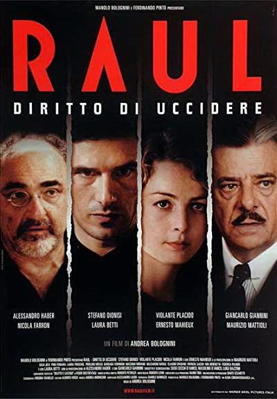 Raul - Diritto Di Uccidere (2005) afişi Raul - Diritto Di Uccidere (2005) afişi