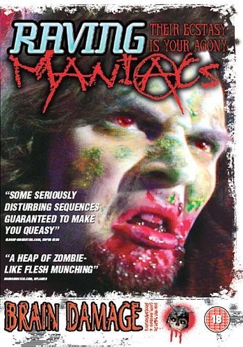 Raving Maniacs (2005) afişi Raving Maniacs (2005) afişi