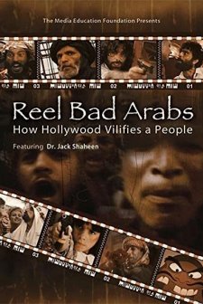 Reel Bad Arabs: How Hollywood Vilifies A People (2006) afişi