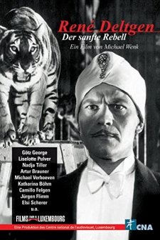 René Deltgen - Der Sanfte Rebell (2004) afişi