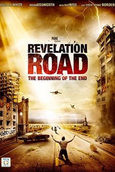 Revelation Road: The Beginning of the End (2013) afişi