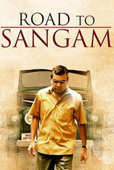 Road To Sangam (2009) afişi
