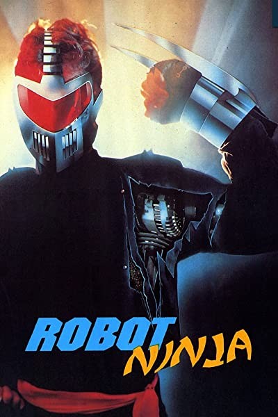 Robot Ninja (1989) afişi Robot Ninja (1989) afişi