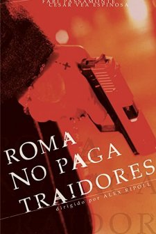 Roma No Paga Traidores (2002) afişi