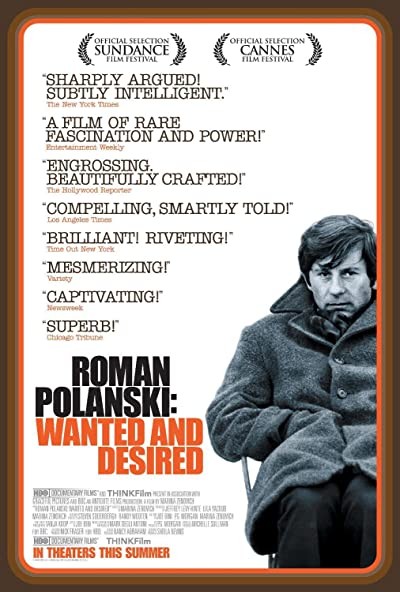 Roman Polanski: Wanted And Desired (2008) afişi Roman Polanski: Wanted And Desired (2008) afişi