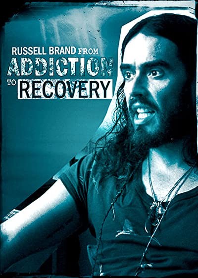 Russell Brand from Addiction to Recovery (2012) afişi Russell Brand from Addiction to Recovery (2012) afişi