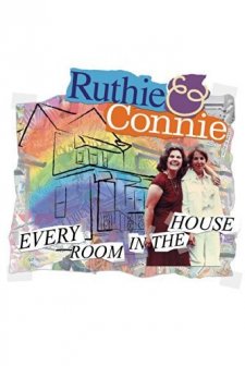 Ruthie And Connie: Every Room In The House