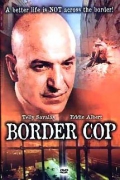 Sınır Polisi (1979) afişi Sınır Polisi (1979) afişi
