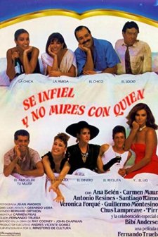 Sé Infiel Y No Mires Con Quién (1985) afişi