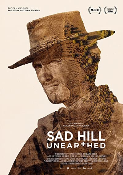 Sad Hill Unearthed (2017) afişi Sad Hill Unearthed (2017) afişi