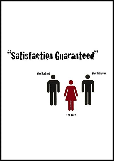 Satisfaction Guaranteed (2010) afişi Satisfaction Guaranteed (2010) afişi