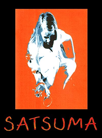 Satsuma (2002) afişi Satsuma (2002) afişi