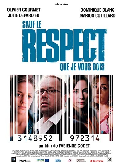 Sauf Le Respect Que Je Vous Dois (2005) afişi Sauf Le Respect Que Je Vous Dois (2005) afişi