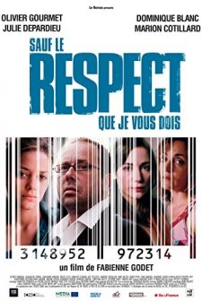 Sauf Le Respect Que Je Vous Dois (2005) afişi