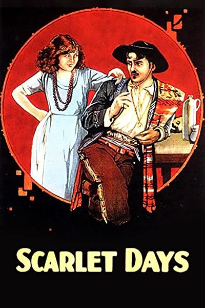 Scarlet Days (1919) afişi Scarlet Days (1919) afişi