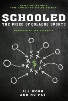 Schooled: The Price of College Sports (2013) afişi