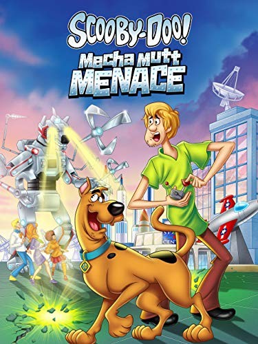 Scooby-Doo! Mecha Mutt Menace (2013) afişi Scooby-Doo! Mecha Mutt Menace (2013) afişi