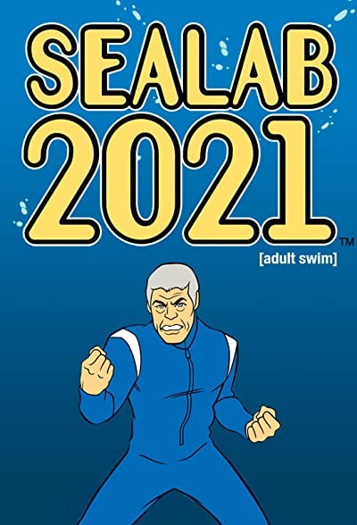 Sealab 2021 (2000) afişi Sealab 2021 (2000) afişi