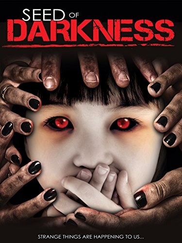Seed Of Darkness (2006) afişi Seed Of Darkness (2006) afişi