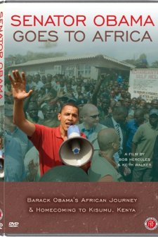 Senator Obama Goes To Africa (2007) afişi