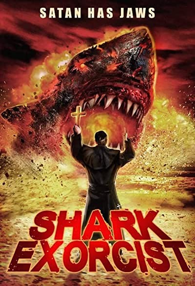 Shark Exorcist (2015) afişi Shark Exorcist (2015) afişi