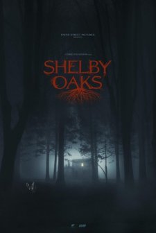 Shelby Oaks (2024) afişi