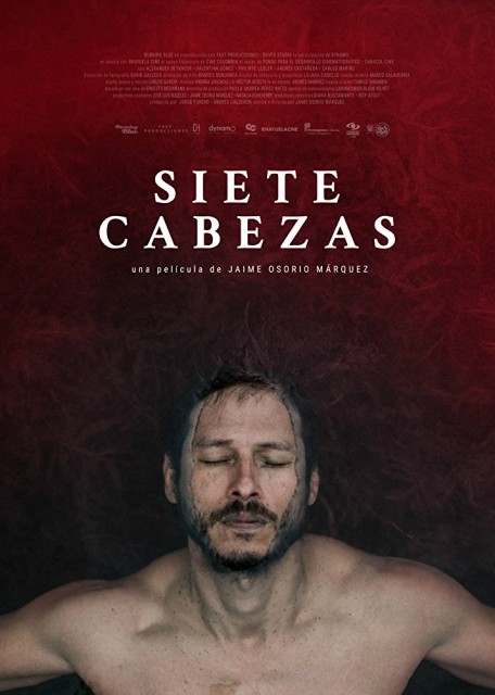 Siete Cabezas (2017) afişi Siete Cabezas (2017) afişi